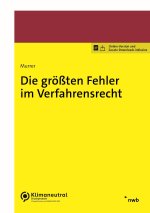 Die größten Fehler im Verfahrensrecht