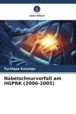 Nabelschnurvorfall am HGPRK (2000-2005)