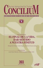 El final de la vida. Dar sentido a nuestra finitud