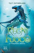 principessa perduta. I regni del fuoco