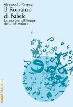 romanzo di Babele. La svolta multilingue della letteratura