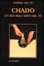 Chado, lo zen nell'arte del tè
