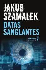 Datas sanglantes