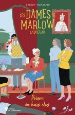 Les Dames de Marlow enquêtent - vol. 3. Un café et deux cuillères de poison