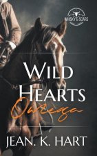 Wild Hearts Omega: M/M Cowboy Shifter Romance