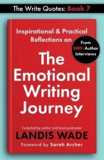 The Write Quotes: The Emotional Writing Journey
