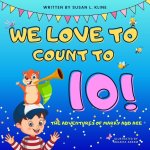 We Love to Count to 10!