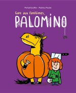 Gare aux fantomes, Palomino !
