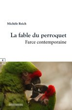 LA FABLE DU PERROQUET