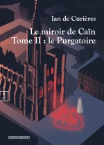 LE MIROIR DE CAIN TOME II