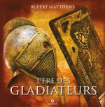 L'Ère des gladiateurs