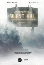 Bienvenue à Silent Hill