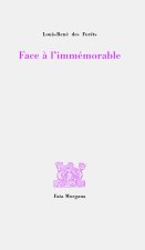 Face à l’immémorable
