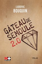 Gateau de semoule 2.0