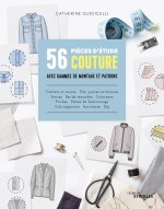 50 pièces d'étude couture avec gammes de montage et patrons