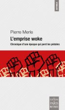 l'emprise woke