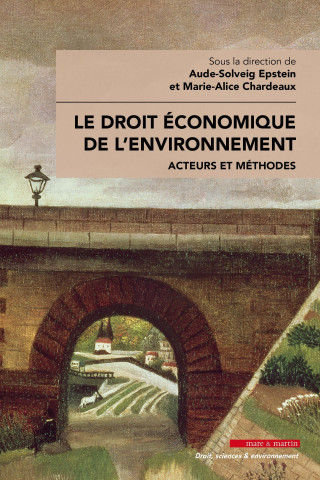 Le droit économique de l'environnement