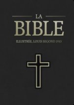 Bible Segond 1910 illustrée