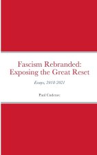Fascism Rebranded