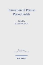 Innovation in Persian Period Judah