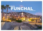 Madeira - Funchal (Wandkalender 2024 DIN A3 quer), CALVENDO Monatskalender