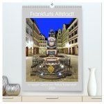 Frankfurts Altstadt in neuem Glanz von Petrus Bodenstaff (hochwertiger Premium Wandkalender 2024 DIN A2 hoch), Kunstdruck in Hochglanz