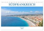 Südfrankreich - Côte d'Azur (Tischkalender 2024 DIN A5 quer), CALVENDO Monatskalender