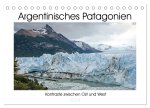 Argentinisches Patagonien (Tischkalender 2024 DIN A5 quer), CALVENDO Monatskalender