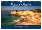 Algarve - Traumhafte Küsten und Strände (Wandkalender 2024 DIN A4 quer), CALVENDO Monatskalender