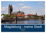 Magdeburg - meine Stadt (Wandkalender 2024 DIN A2 quer), CALVENDO Monatskalender