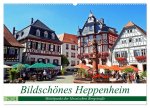 Bildschönes Heppenheim Mittelpunkt der Hessischen Bergstraße (Wandkalender 2024 DIN A2 quer), CALVENDO Monatskalender