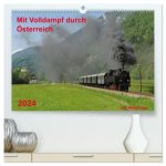 Mit Volldampf durch Österreich (hochwertiger Premium Wandkalender 2024 DIN A2 quer), Kunstdruck in Hochglanz