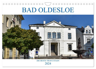 Bad Oldesloe 2024 (Wandkalender 2024 DIN A4 quer), CALVENDO Monatskalender