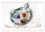 Wiener Kaffeerezepte (Tischkalender 2024 DIN A5 quer), CALVENDO Monatskalender