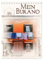 Mein Burano - Skizzen (Tischkalender 2024 DIN A5 hoch), CALVENDO Monatskalender