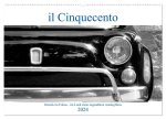 il Cinquecento - Details im Fokus - im Look eines legendären Analogfilms (Wandkalender 2024 DIN A2 quer), CALVENDO Monatskalender