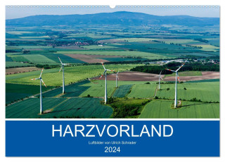 Harzvorland Luftbilder 2024 (Wandkalender 2024 DIN A2 quer), CALVENDO Monatskalender