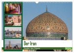 Der Iran - Zauber des Orients (Wandkalender 2024 DIN A3 quer), CALVENDO Monatskalender