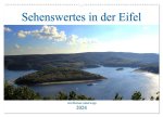 Sehenswertes in der Eifel - Am Rursee unterwegs (Wandkalender 2024 DIN A2 quer), CALVENDO Monatskalender