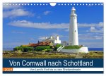 Von Cornwall nach Schottland (Wandkalender 2024 DIN A4 quer), CALVENDO Monatskalender