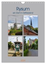 Rysum, ein Dorf in Ostfriesland (Wandkalender 2024 DIN A4 hoch), CALVENDO Monatskalender