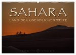 Sahara - Land der unendlichen Weite (Wandkalender 2024 DIN A2 quer), CALVENDO Monatskalender