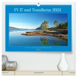 FV 17 und Trondheim (hochwertiger Premium Wandkalender 2024 DIN A2 quer), Kunstdruck in Hochglanz