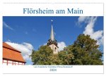 Flörsheim am Main vom Frankfurter Taxifahrer Petrus Bodenstaff (Wandkalender 2024 DIN A2 quer), CALVENDO Monatskalender