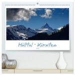 Mölltal - Kärnten (hochwertiger Premium Wandkalender 2024 DIN A2 quer), Kunstdruck in Hochglanz