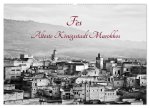 Fès - Älteste Königsstadt Marokkos (Wandkalender 2024 DIN A2 quer), CALVENDO Monatskalender