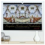 Kapellen, Kirchen und Kathedralen 2024 (hochwertiger Premium Wandkalender 2024 DIN A2 quer), Kunstdruck in Hochglanz
