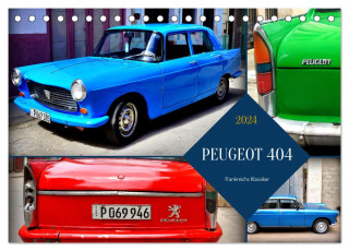 PEUGEOT 404 - Frankreichs Klassiker (Tischkalender 2024 DIN A5 quer), CALVENDO Monatskalender