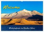 Atacama - Farbsinfonie im Norden Chiles (Wandkalender 2024 DIN A2 quer), CALVENDO Monatskalender