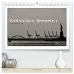 Manhattan Memories - Erinnerungen an New York (hochwertiger Premium Wandkalender 2024 DIN A2 quer), Kunstdruck in Hochglanz